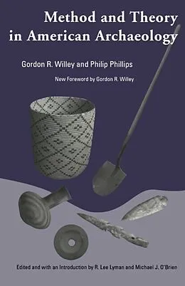 E-Book (epub) Method and Theory in American Archaeology von Gordon Willey
