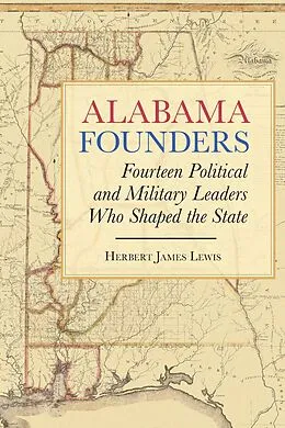 E-Book (epub) Alabama Founders von Lewis Herbert James Lewis