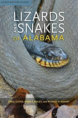 E-Book (epub) Lizards and Snakes of Alabama von Guyer Craig Guyer, Bailey Mark A. Bailey, Mount Robert H. Mount
