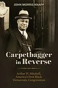 E-Book (epub) Carpetbagger in Reverse von John Morris Knapp