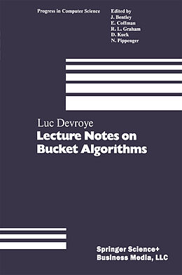 Couverture cartonnée Lecture Notes on Bucket Algorithms de Devroye