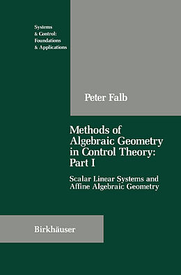 Livre Relié Methods of Algebraic Geometry in Control Theory: Part I de Peter Falb