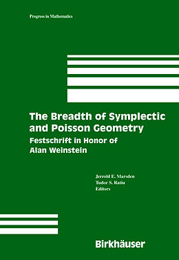 Livre Relié The Breadth of Symplectic and Poisson Geometry de J. E. Marsden