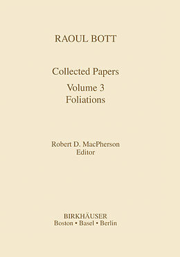 Livre Relié Raoul Bott: Collected Papers de 