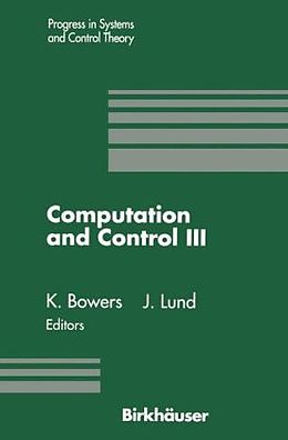 Livre Relié Computation and Control III de Kenneth L. Bowers, John Lund