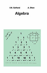Fester Einband Algebra von Izrail M. Gelfand, Alexander Shen