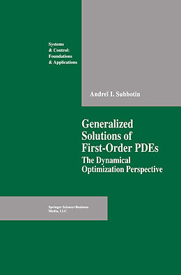 Livre Relié Generalized Solutions of First Order PDEs de Andrei I. Subbotin