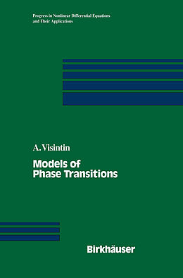 Fester Einband Models of Phase Transitions von Augusto Visintin