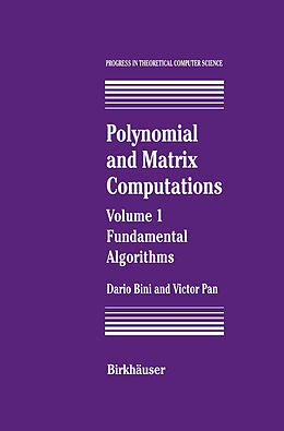 Livre Relié Polynomial and Matrix Computations de Victor Y. Pan, Dario Bini