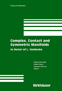 Livre Relié Complex, Contact and Symmetric Manifolds de 