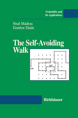 Couverture cartonnée The Self-Avoiding Walk de Gordon Slade, Neal Madras