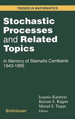 Livre Relié Stochastic Processes and Related Topics de S. Cambanis, Ioannis Karatzas, Murad S Taqqu