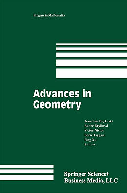 Fester Einband Advances in Geometry von Jean-Luc Brylinski, Victor Nistor, Ranee Brylinski