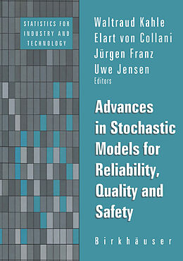 Livre Relié Advances in Stochastic Models for Reliablity, Quality and Safety de 