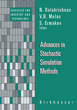 Livre Relié Advances in Stochastic Simulation Methods de 