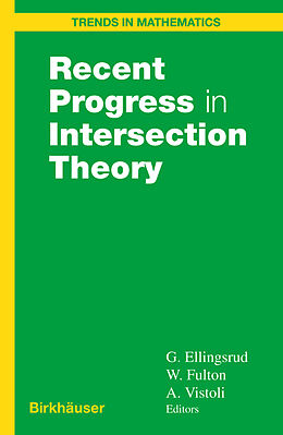 Livre Relié Recent Progress in Intersection Theory de 