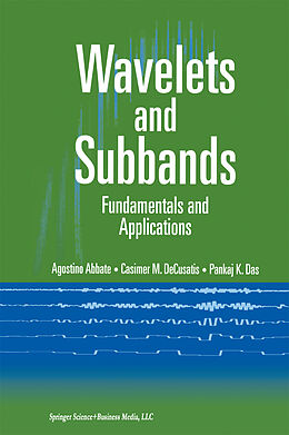 Livre Relié Wavelets and Subbands de Agostino Abbate, Casimer DeCusatis, Pankaj K. Das