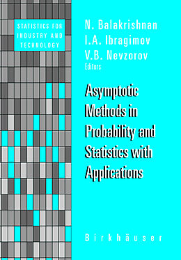 Livre Relié Asymptotic Methods in Probability and Statistics with Applications de 