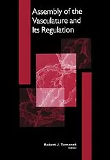 Fester Einband Assembly of the Vasculature and Its Regulation von 