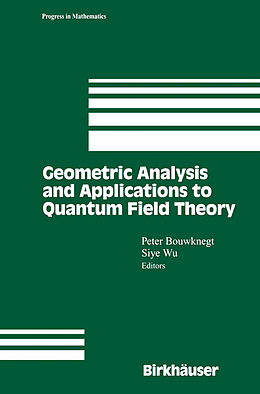 Fester Einband Geometric Analysis and Applications to Quantum Field Theory von 