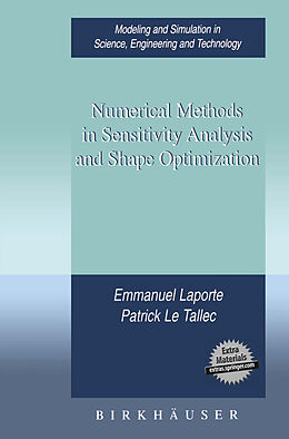 Livre Relié Numerical Methods in Sensitivity Analysis and Shape Optimization de Emmanuel Laporte, Patrick Le Tallec