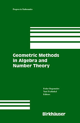Livre Relié Geometric Methods in Algebra and Number Theory de 