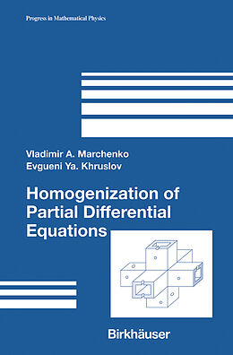 Livre Relié Homogenization of Partial Differential Equations de Vladimir A. Marchenko, Evgueni Ya. Khruslov