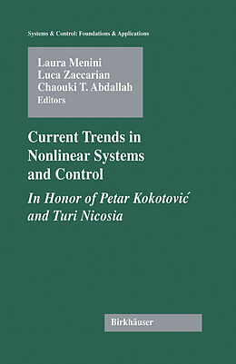 Livre Relié Current Trends in Nonlinear Systems and Control de 