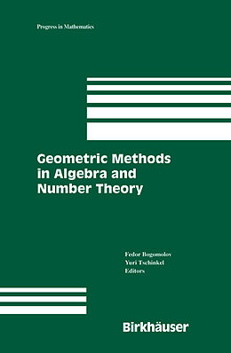 eBook (pdf) Geometric Methods in Algebra and Number Theory de Fedor Bogomolov, Yuri Tschinkel