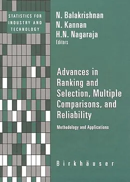 E-Book (pdf) Advances in Ranking and Selection, Multiple Comparisons, and Reliability von N. Balakrishnan, H. N. Nagaraja, N. Kannan