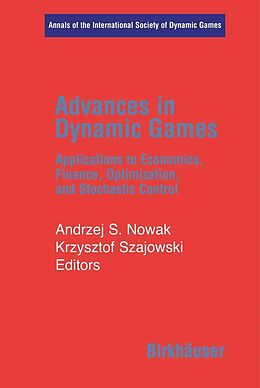 eBook (pdf) Advances in Dynamic Games de Andrzej S. Nowak, Krzysztof Szajowski