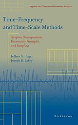 eBook (pdf) Time Frequency and Time Scale Methods de Jeffrey A. Hogan