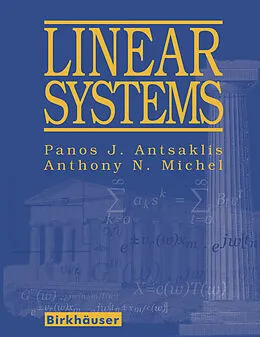 E-Book (pdf) Linear Systems von Panos J. Antsaklis, Anthony N. Michel