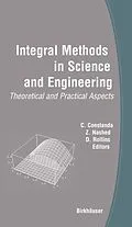 E-Book (pdf) Integral Methods in Science and Engineering von C. Constanda, Z. Nashed, D. Rollins