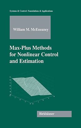 eBook (pdf) Max-Plus Methods for Nonlinear Control and Estimation de William M. McEneaney