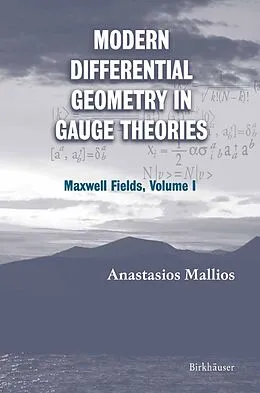 E-Book (pdf) Modern Differential Geometry in Gauge Theories von Anastasios Mallios