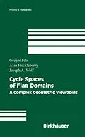 E-Book (pdf) Cycle Spaces of Flag Domains von Gregor Fels, Alan Huckleberry, Joseph A. Wolf