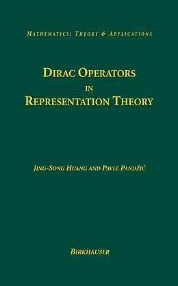 E-Book (pdf) Dirac Operators in Representation Theory von Jing-Song Huang, Pavle Pandzic