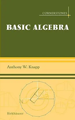 E-Book (pdf) Basic Algebra von Anthony W. Knapp