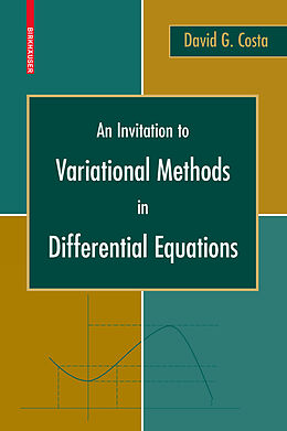 Kartonierter Einband An Invitation to Variational Methods in Differential Equations von David G. Costa