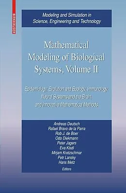 E-Book (pdf) Mathematical Modeling of Biological Systems, Volume II von Andreas Deutsch, Rafael Bravo de la Parra, Rob J. de Boer