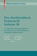 E-Book (pdf) The Grothendieck Festschrift, Volume III von Pierre Cartier, Nicholas M. Katz, Yuri I. Manin
