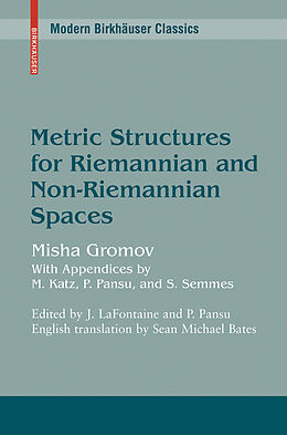 Kartonierter Einband Metric Structures for Riemannian and Non-Riemannian Spaces von Mikhail Gromov