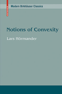 Kartonierter Einband Notions of Convexity von Lars Hörmander