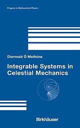 eBook (pdf) Integrable Systems in Celestial Mechanics de Diarmuid Ó'Mathúna