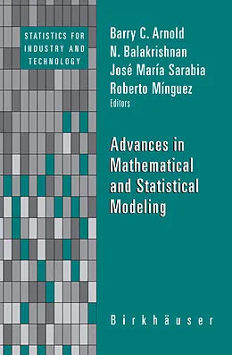 E-Book (pdf) Advances in Mathematical and Statistical Modeling von Roberto Minguez, Jose-Maria Sarabia, N. Balakrishnan
