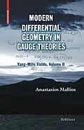 E-Book (pdf) Modern Differential Geometry in Gauge Theories von Anastasios Mallios