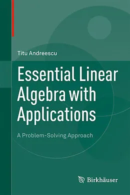 E-Book (pdf) Essential Linear Algebra with Applications von Titu Andreescu