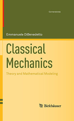 eBook (pdf) Classical Mechanics de Emmanuele Dibenedetto