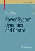 E-Book (pdf) Power System Dynamics and Control von Harry G. Kwatny, Karen Miu-Miller